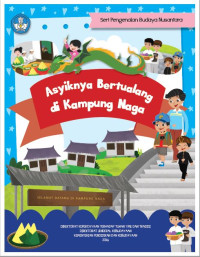 Image of Asyiknya Bertualang di Kampung Naga