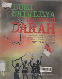 Image of BUMI SRIWIJAYA BERSIMBAH DARAH