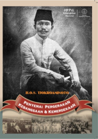 Image of H.O.S Tjokroaminoto PenyemaI Pergerakan Kebangsaan & Kemerdekaan