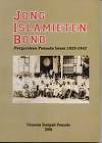 Image of Jong Islamieten Bond Pergerakan Pemuda Islam 1925-1942