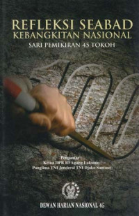 Image of Refleksi Seabad Kebangkitan Nasional: Sari Pemikiran 45 Tokoh