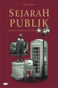 Image of Sejarah Publik: Sebuah Panduan Praktis