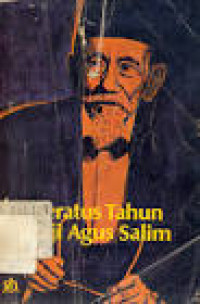 Image of Seratus Tahun Haji Agus Salim