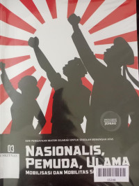 Image of Nasionalisme, Pemuda dan Ulama Mobilisasi dan Mobilitas Sosial