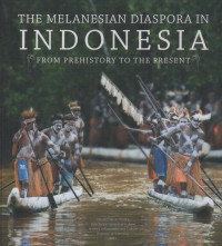 Image of THE MELANESIAN DIASPORA IN INDONESIA